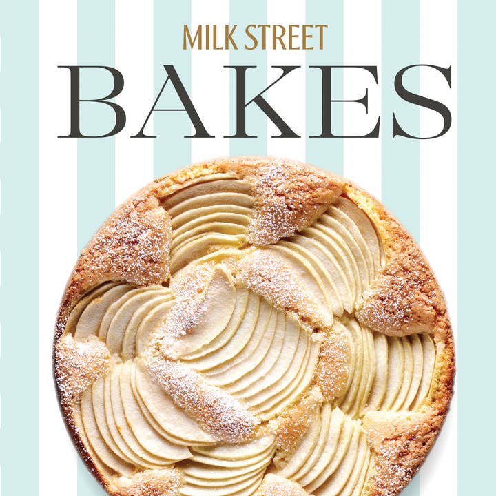 Milk Street Bakes