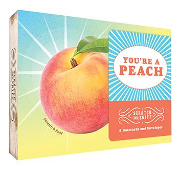 You're a Peach: 8 Scratch and Sniff Notecards