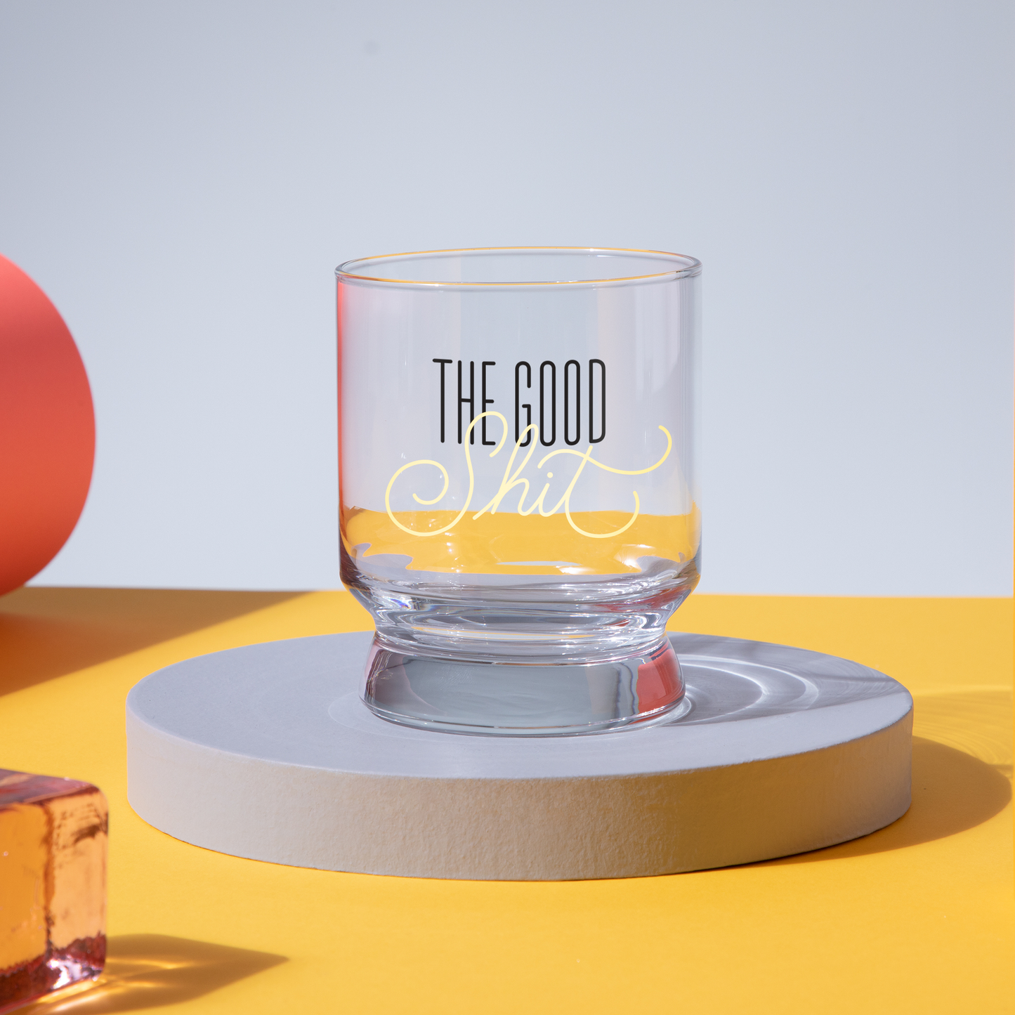 The Good Shit Lowball Glass