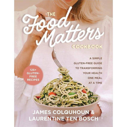 The Food Matters Cookbook