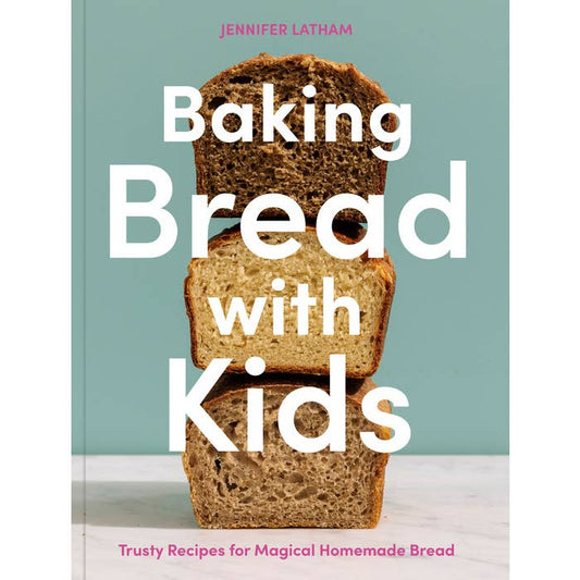 Baking Bread With Kids