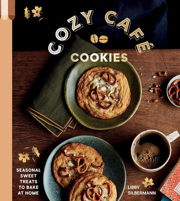 Cozy Café: Cookies