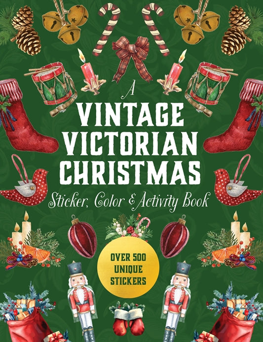 A Vintage Victorian Christmas Sticker, Color & Activity Book