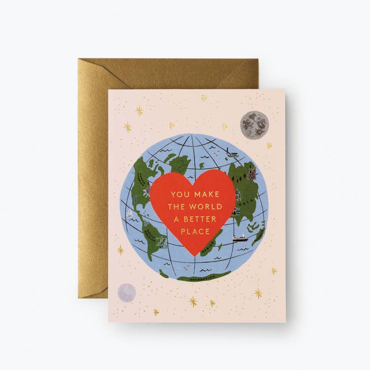 Rifle Paper Co Card - You Make the World Better