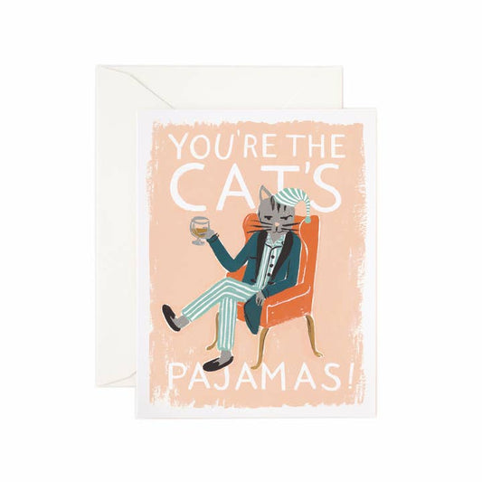 Rifle Paper Co Card - You're The Cat's Pajamas