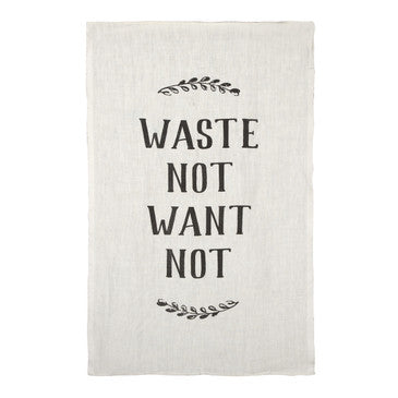 Tea Towel - Waste Not