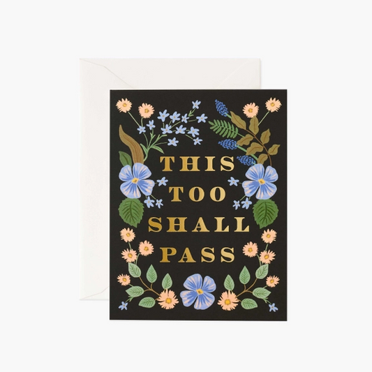 Rifle Paper Co Card - This Too Shall Pass