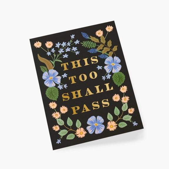 Rifle Paper Co Card - This Too Shall Pass